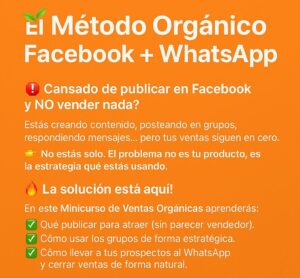 Método Orgánico Facebook + WhatsApp